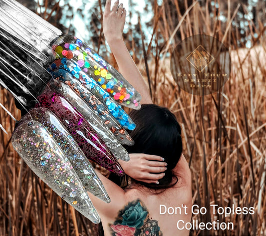 DON'T GO TOPLESS COLLECTION