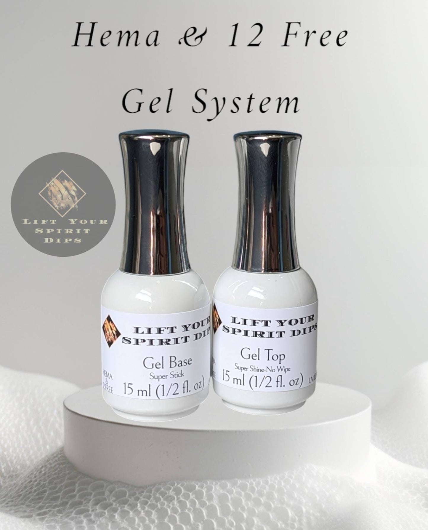 GEL LIQUID SYSTEM & GEL PRODUCTS